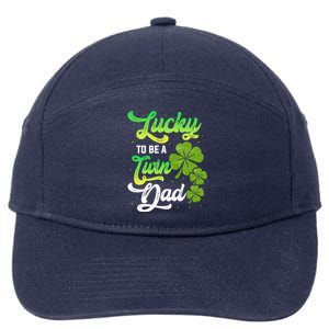 Lucky To Be A Twin Dad Twins Siblings Family Daddy Papa Gift 7-Panel Snapback Hat