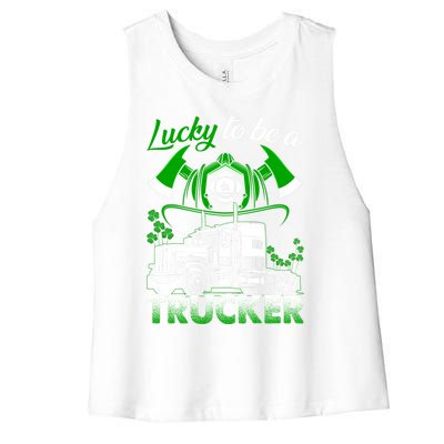 Lucky To Be A Trucker Truck Driver Patricks Day Irish Truck Funny Gift Women's Racerback Cropped Tank