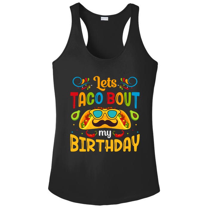 LetS Taco Bout My Birthday Cinco De Mayo Celebration Ladies PosiCharge Competitor Racerback Tank