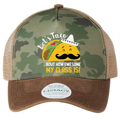 Lets Taco Bout My Awesome Class Funny Cinco De Mayo Teacher Legacy Tie Dye Trucker Hat