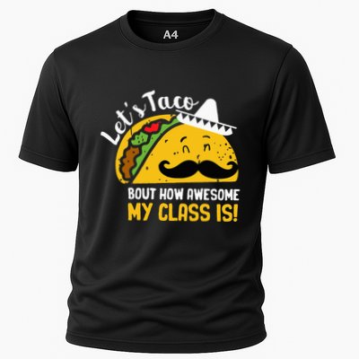 Lets Taco Bout My Awesome Class Funny Cinco De Mayo Teacher Cooling Performance Crew T-Shirt