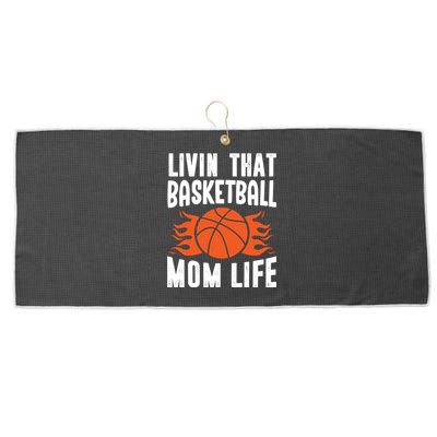 Livin That Basketball Mom Life Basketball Meaningful Gift Large Microfiber Waffle Golf Towel