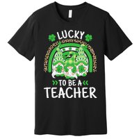 Lucky To Be A Teacher St Patricks Day Shamrock Gnome Rainbow Premium T-Shirt