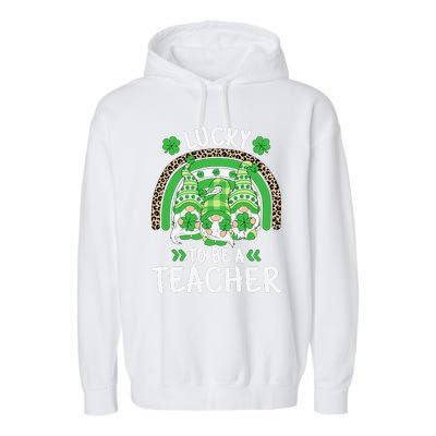 Lucky To Be A Teacher St Patricks Day Shamrock Gnome Rainbow Garment-Dyed Fleece Hoodie