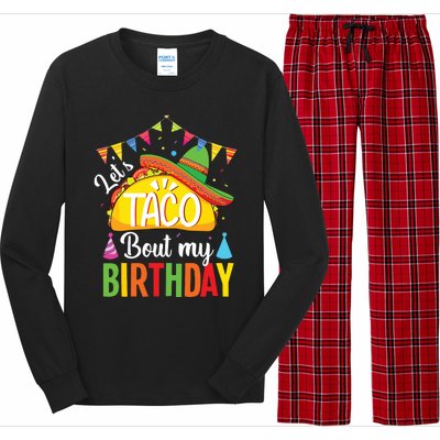 Lets Taco Bout My Birthday Cinco De Mayo Tacos Long Sleeve Pajama Set