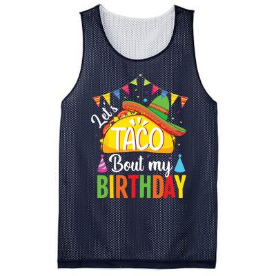 Lets Taco Bout My Birthday Cinco De Mayo Tacos Mesh Reversible Basketball Jersey Tank