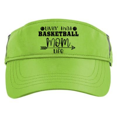 Livin That Basketball Mom Life Sport Player Coach Supporter Gift Adult Drive Performance Visor