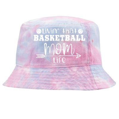 Livin That Basketball Mom Life Sport Player Coach Supporter Gift Tie-Dyed Bucket Hat