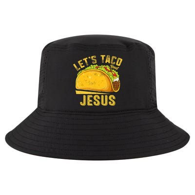 Let's Taco Bout Jesus Cinco De Mayo Christian Cool Comfort Performance Bucket Hat