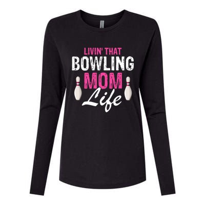 Livin That Bowling Mom Life Cool Retro Cool Gift Present Gift Womens Cotton Relaxed Long Sleeve T-Shirt