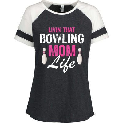 Livin That Bowling Mom Life Cool Retro Cool Gift Present Gift Enza Ladies Jersey Colorblock Tee