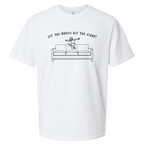 Let The Bodies Hit The Floor Sueded Cloud Jersey T-Shirt