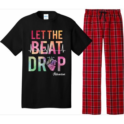 Let The Beat Drop Adenosine Best Nurse Saying Cute Nurse Fun Funny Gift Pajama Set