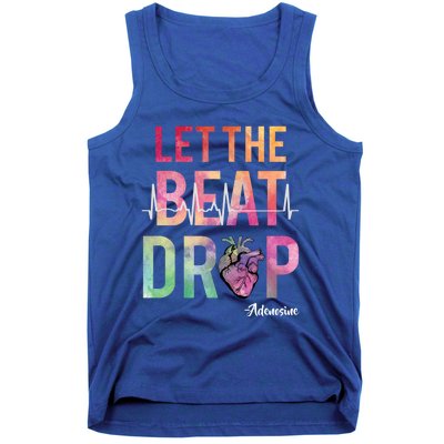 Let The Beat Drop Adenosine Best Nurse Saying Cute Nurse Fun Funny Gift Tank Top