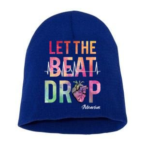 Let The Beat Drop Adenosine Best Nurse Saying Cute Nurse Fun Funny Gift Short Acrylic Beanie