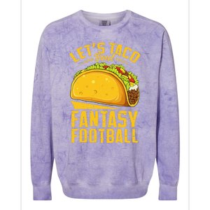 Lets Taco Bout Fantasy Football Funny Colorblast Crewneck Sweatshirt