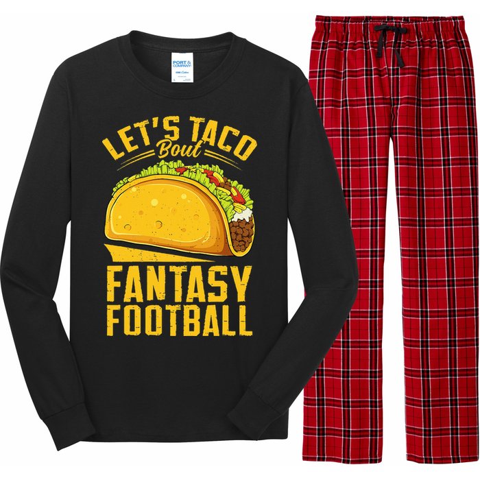 Lets Taco Bout Fantasy Football Funny Long Sleeve Pajama Set