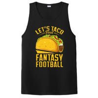 Lets Taco Bout Fantasy Football Funny PosiCharge Competitor Tank