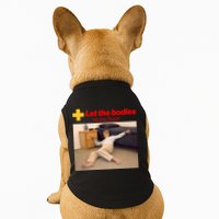 Let The Bodies Hit The Floor Meme Doggie Tank