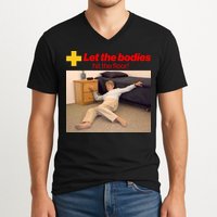 Let The Bodies Hit The Floor Meme V-Neck T-Shirt