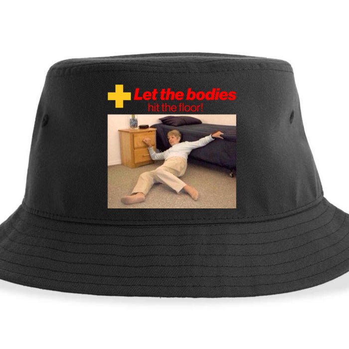 Let The Bodies Hit The Floor Meme Sustainable Bucket Hat