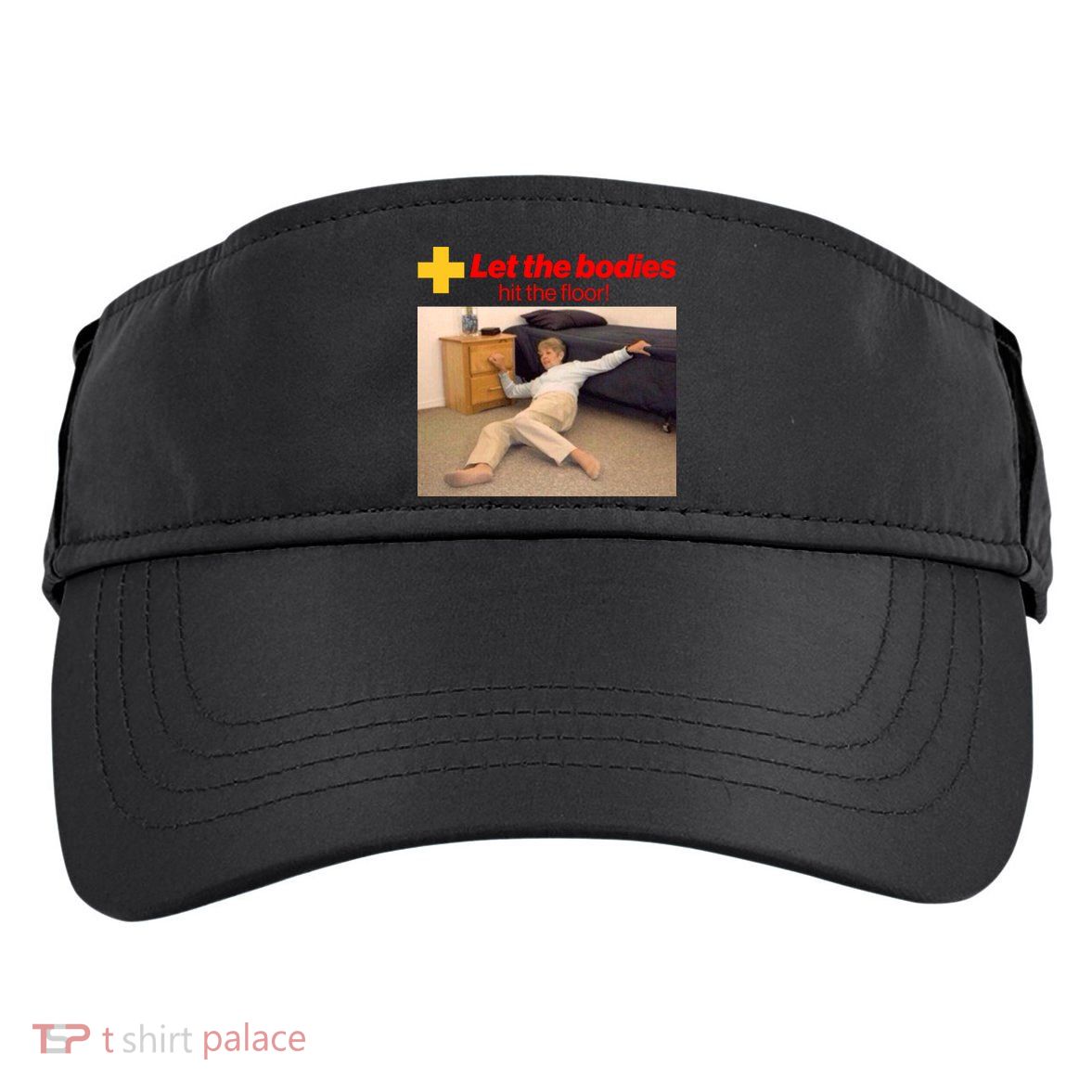 Let The Bodies Hit The Floor Meme Adult Drive Performance Visor