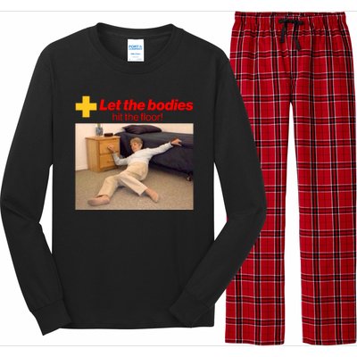 Let The Bodies Hit The Floor Meme Long Sleeve Pajama Set