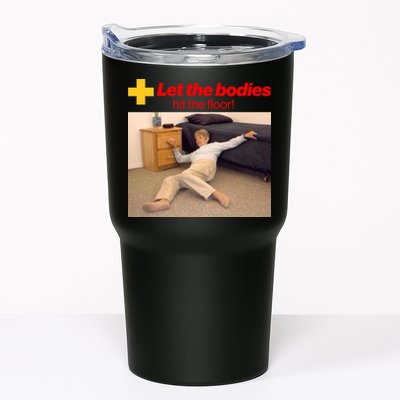 Let The Bodies Hit The Floor Meme Tumbler