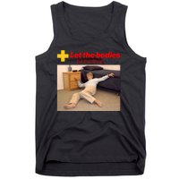 Let The Bodies Hit The Floor Meme Tank Top