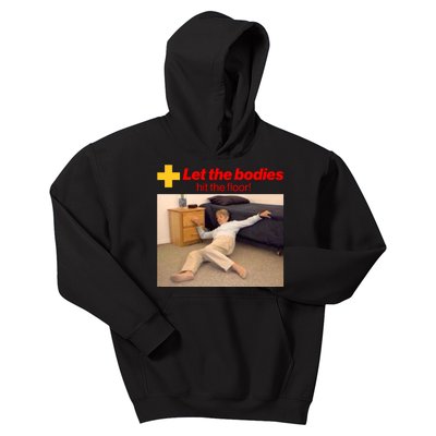 Let The Bodies Hit The Floor Meme Kids Hoodie