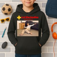 Let The Bodies Hit The Floor Meme Kids Hoodie