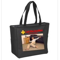 Let The Bodies Hit The Floor Meme Zip Tote Bag