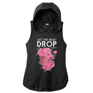 Let The Beat Drop Adenosine Cardiac Nurse Gift Ladies PosiCharge Tri-Blend Wicking Draft Hoodie Tank