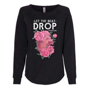 Let The Beat Drop Adenosine Cardiac Nurse Gift Womens California Wash Sweatshirt