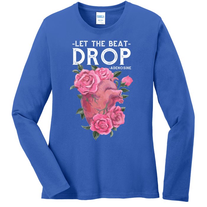 Let The Beat Drop Adenosine Cardiac Nurse Gift Ladies Long Sleeve Shirt