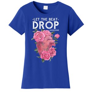 Let The Beat Drop Adenosine Cardiac Nurse Gift Women's T-Shirt