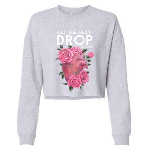 Let The Beat Drop Adenosine Cardiac Nurse Gift Cropped Pullover Crew