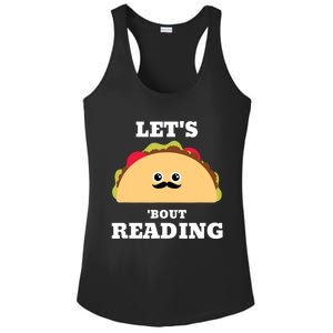 Lets Taco Bout Reading Book Lover Librarian Reading Teacher Ladies PosiCharge Competitor Racerback Tank