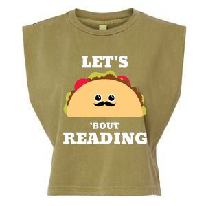 Lets Taco Bout Reading Book Lover Librarian Reading Teacher Garment-Dyed Women's Muscle Tee