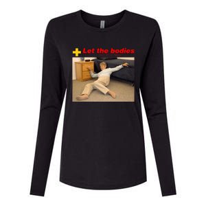 Let The Bodies Hit The Floor Womens Cotton Relaxed Long Sleeve T-Shirt