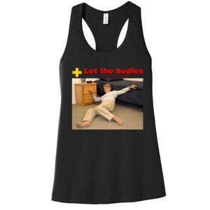 Let The Bodies Hit The Floor Women's Racerback Tank