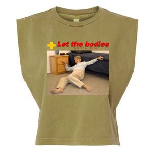 Let The Bodies Hit The Floor Garment-Dyed Women's Muscle Tee