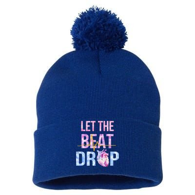 Let The Beat Drop Adenosine Funny Nurses Heartbeat Nursing Gift Pom Pom 12in Knit Beanie