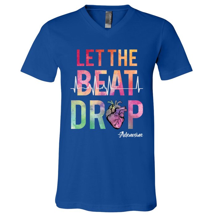 Let The Beat Drop Adenosine Funny Rn Nurses Heartbeat Cute Gift V-Neck T-Shirt