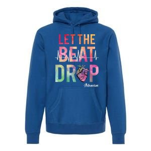 Let The Beat Drop Adenosine Funny Rn Nurses Heartbeat Cute Gift Premium Hoodie