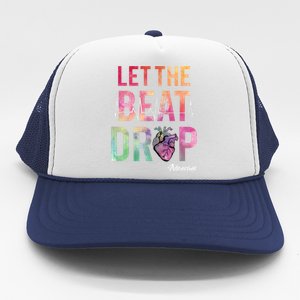 Let The Beat Drop Adenosine Funny Rn Nurses Heartbeat Cute Gift Trucker Hat