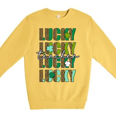 Lucky To Be A Teacher St Patricks Day School Teach Cute Premium Crewneck Sweatshirt