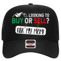 Looking To Buy Or Sell Ask My Mom Real Estate Realtor Gift High Crown Mesh Back Trucker Hat