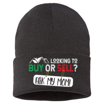 Looking To Buy Or Sell Ask My Mom Real Estate Realtor Gift Sustainable Knit Beanie