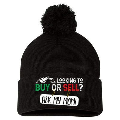 Looking To Buy Or Sell Ask My Mom Real Estate Realtor Gift Pom Pom 12in Knit Beanie